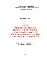 ảnh hưởng của phân bón lên khả năng sinh trưởng và tính năng sản xuất của cây chùm ngây (moringa oleifera, lam) ở lứa 2 và lứa 3 tại thành phố cần thơ