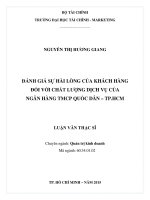 đánh giá sự hài lòng của khách hàng đối với chất lượng dịch vụ của ngân hàng tmcp quốc dân   tp hcm 