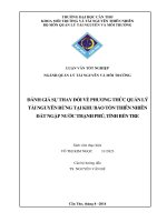 đánh giá sự thay đổi về phương thức quản lý tài nguyên rừng tại khu bảo tồn thiên nhiên đất ngập nước thạnh phú, tỉnh bến tre