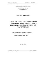 Rèn luyện kỹ năng đúng chính tả cho học sinh lớp 2 và lớp 3 trong phân môn chính tả và tập làm văn 