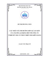 Các nhân tố ảnh hưởng đến sự gắn kết của người lao động đối với công ty TNHH MTV đầu tư phát triển nhà kiên giang