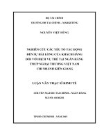 Nghiên cứu các yếu tố tác động đến sự hài lòng của khách hàng đối với dịch vụ thẻ tại ngân hàng TMCP ngoại thương việt nam chi nhánh kiên giang 
