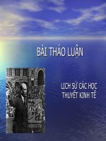 BÀI THẢO LUẬN LỊCH SỬ CÁC HỌC THUYÊT KINH TẾ
