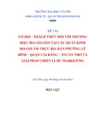 Cơ hội   thách thức đối với thương hiệu bia sài gòn tại các quán kinh doanh ẩm thực địa bàn phường lê bình – quận cái răng – tp cần thơ và giải pháp chiến lược marketing 
