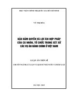 Bảo đảm quyền và lợi ích hợp pháp của cá nhân, tổ chức trong xét xử các vụ án hành chính ở Việt Nam
