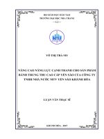 Nâng cao năng lực cạnh tranh cho sản phẩm bánh trung thu cao cấp yến sào của công ty TNHH nhà nước MTV yến sào khánh hòa 