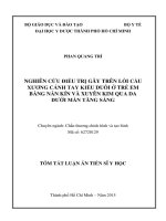 Nghiên cứu điều trị gãy trên lồi cầu xương cánh tay kiểu duỗi ở trẻ em bằng nắn kín và xuyên kim qua da dưới màn tăng sáng (TT) 