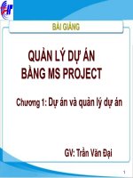 QUẢN LÝ DỰ ÁN BẰNG MS PROJECT