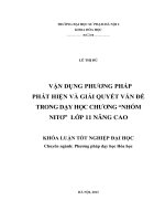 Vận dụng phương pháp phát hiện và giải quyết vấn đề trong dạy học chương nhóm nitơ lớp 11 nâng cao 