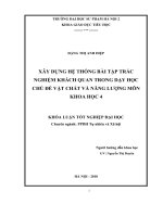 Xây dựng hệ thốngbài tập trắc nghiệm khách quan trong dạy học chủ đề vật chất và năng lượng môn khoa học 4 