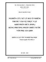 Nghiên cứu xử lý đất ô nhiễm thuốc bảo vệ thực vật khó phân hủy (POPs) bằng phương pháp chiết nước có phụ gia QH5 