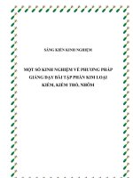 Sáng kiến kinh nghiệm - Một số kinh nghiệm về phương pháp giảng dạy bài tập phần kim loại, kiểm thổ, nhôm
