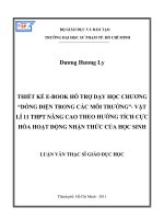 THIẾT KẾ E-BOOK HỖ TRỢ DẠY HỌC CHƯƠNG “DÒNG ĐIỆN TRONG CÁC MÔI TRƯỜNG”- VẬT LÍ 11 THPT NÂNG CAO THEO HƯỚNG TÍCH CỰC HÓA HOẠT ĐỘNG NHẬN THỨC CỦA HỌC SINH