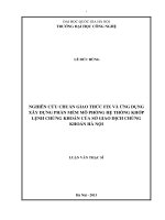 Nghiên cứu chuẩn giao thức FIX và ứng dụng xây dựng phần mềm mô phỏng hệ thống khớp lệnh chứng khoán của sở giao dịch chứng khoán hà nội 