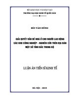 Giải quyết vấn đề nhà ở cho người lao động các khu công nghiệp  Nghiên cứu trên địa bàn một số tỉnh Bắc Trung bộ