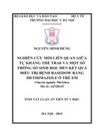 Nghiên cứu mối liên quan giữa tự kháng thể TRAb và một số thông số sinh học đến kết quả điều trị bệnh basedow bằng methimazole ở trẻ em (TT)