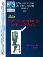 NGHIÊN CỨU THIẾT KẾ MÁY TRỘN THỨC ĂN KIỂU VÍT ĐỨNG