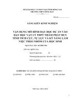 SKKN vận dụng mô hình dạy học dự án vào dạy học vật lý THPT nhằm phát huy tính tích cực, tự lực và kỹ năng làm việc theo nhóm của học sinh 