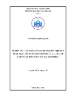 Nghiên cứu các nhân tố ảnh hưởng đến hiệu quả hoạt động sản xuất kinh doanh của các doanh nghiệp chế biến thủy sản tại khánh hòa 