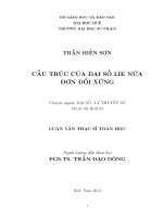 Luận văn thạc sĩ đề tài cấu trúc của đại số LIE nữa đơn đối xứng