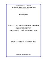 khảo sát đặc điểm ngôn ngữ trần dần trong tiểu thuyết “những ngã tư và những cột đèn” 