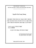 tìm hiểu tính tích cực nhận thức trong việc giải bài toán có lời văn của học sinh lớp 5 một số trường tiểu học tại tp hcm 