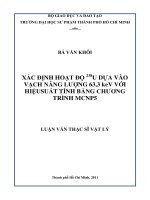 xác định hoạt độ 238u dựa vào vạch năng lượng 63,3 kev với hiệusuất tính bằng chương trình mcnp5 