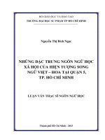 những đặc trưng ngôn ngữ học xã hội của hiện tượng song ngữ việt – hoa tại quận 5, tp  hồ chí minh 