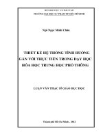 thiết kế hệ thống tình huống gắn với thực tiễn trong dạy học hóa học trung học phổ thông 