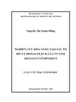 nghiên cứu khả năng tạo sắc tố đỏ và monacolin k của vi nấm monascus purpureus 