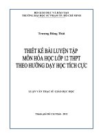 thiết kế bài luyện tập môn hóa học lớp 12 thpt theo hướng dạy học tích cực