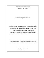 Luận văn thạc sĩ chính sách marketing cho sản phẩm nước bổ dưỡng sâm ngọc linh tại công ty cổ phần thương mại dược sâm ngọc linh quảng nam