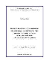 xây dựng hệ thống câu hỏi phát huy tính tích cực học tập trong việc dạy học tác phẩm trữ tình “sóng” và “đất nước” lớp 12 (chương trình cơ bản ) 