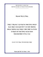 thực trạng vận dụng phương pháp dạy học giải quyết vấn đề trong hoạt động dạy học cho trẻ 5 6 tuổi ở một số trường mầm non thành phố vũng tàu 