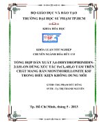 tổng hợp dẫn xuất 3,4 dihydropirimidin  2(1h) on dùng xúc tác fecl3 6h2o tẩm trên chất mang rắn montmorillonite ksf trong điều kiện không dung môi 