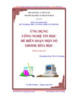 ứng dụng công nghệ tin học để biện soạn một số ebook hóa học 