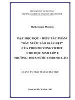 dạy học đọc – hiểu tác phẩm “đất nước lào giàu đẹp” của phoumi vongvichit cho học sinh lớp 8 trường thcs nước chdcnd lào 