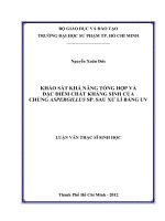khảo sát khả năng tổng hợp và đặc điểm chất kháng sinh của chủng aspergillus sp  sau xử lí bằng uv 