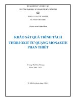 khảo sát quá trình tách thori oxit từ quặng monazite phan thiết 