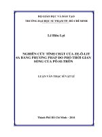 nghiên cứu tính chất của ze ô lit 4a bằng phương pháp đo phổ thời gian sống của pô si trôn 