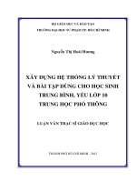 xây dựng hệ thống lý thuyết và bài tập dùng cho học sinh trung bình, yếu lớp 10 trung học phổ thông 