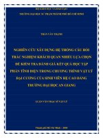 nghiên cứu xây dựng hệ thống câu hỏi trắc nghiệm khách quan nhiều lựa chọn để kiểm tra đánh giá kết quả học tập phần tĩnh điện trong chương trình vật lý đại cương của sinh viên hệ cao đẳng trường đại học an giang 