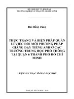 thực trạng và biện pháp quản lí việc đổi mới phương pháp giảng dạy tiếng anh ở các trường trung học phổ thông tại quận 6 thành phố hồ chí minh 