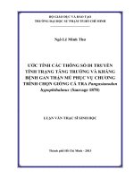 ước tính các thông số di truyền tính trạng tăng trưởng và kháng bệnh gan thận mủ phục vụ chương trình chọn giống cá tra pangasianodon hypophthalmus (sauvage 1878) 