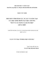 phát huy tính tích cực, tự lực và sáng tạo của học sinh trong dạy học chương mắt và các dụng cụ quang học lớp 12 thpt 