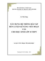 xây dựng hệ thống bài tập rèn luyện kĩ năng viết đoạn văn cho học sinh lớp 10 thpt 