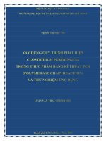xây dựng quy trình phát hiện clostridium perfringens trong thực phẩm bằng kĩ thuật pcr (polymerase chain reaction) và thử nghiệm ứng dụng 