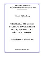 thiết kế bài tập âm vần dưới dạng trò chơi flash hỗ trợ học sinh lớp 1 mắc chứng khó đọc 