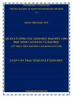 quản lý công tác giáo dục đạo đức cho học sinh cao đẳng và đại học (từ thực tiễn trường cao đẳng gtvt iii) 