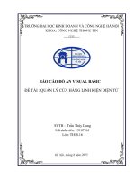 BÁO CÁO ĐỒ ÁN VISUAL BASIC ĐỀ TÀI  QUẢN LÝ CỬA HÀNG LINH KIỆN ĐIỆN TỬ